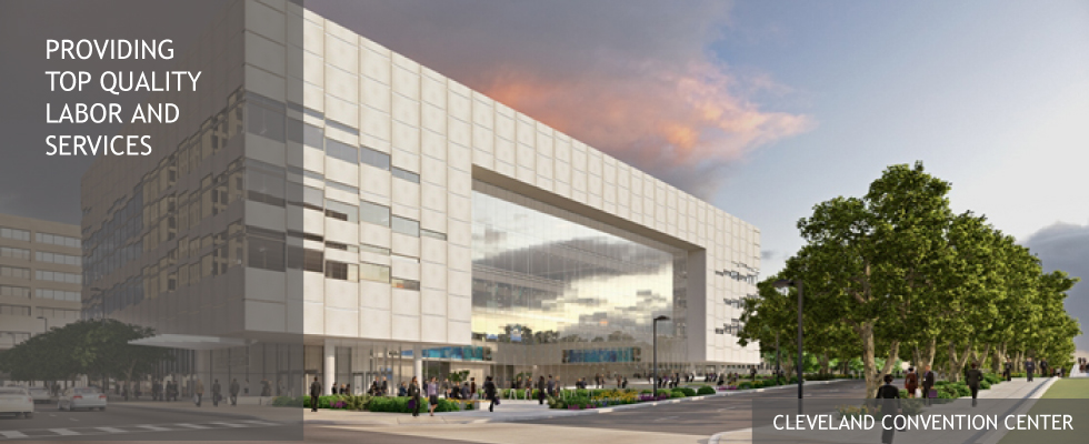 Providing top quality labor and services at facilities like the Cleveland Convention Center